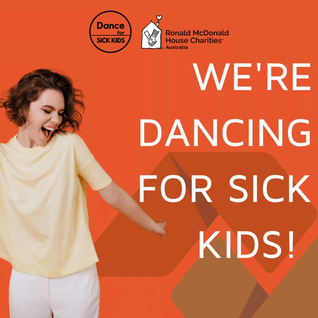 Dance For Sick Kids - Ronald McDonald House -